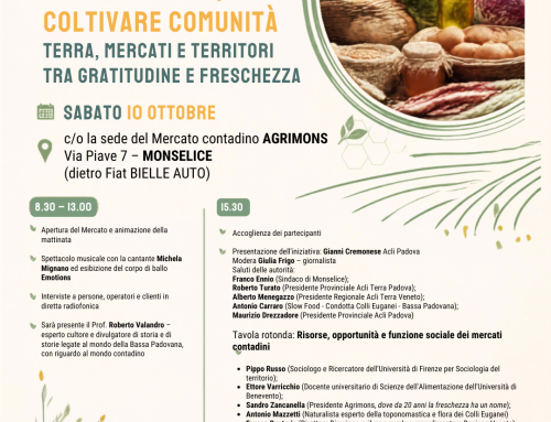 Monselice, il 10 e 11 ottobre “Coltivare Comunità”: due giornate dedicate ad agricoltura e mercati contadini